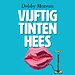 Vijftig tinten hees Vijftig tinten hees