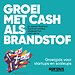 Groei met cash als brandstof - Sprout Groeigids voor startups en scaleups Groei met cash als brandstof - Sprout Groeigids voor startups en scaleups