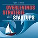 Overlevingsstrategie voor startups Overlevingsstrategie voor startups