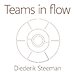 Teams in flow