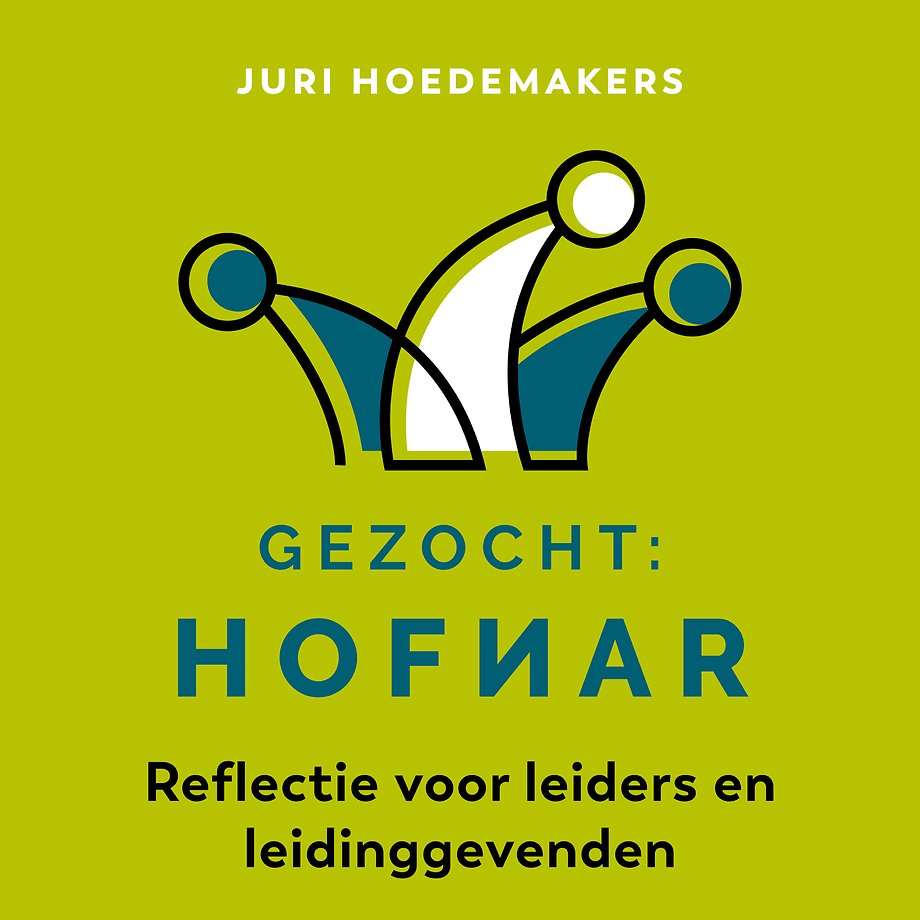Prestigieus lotus Reorganiseren Gezocht: Hofnar door Juri Hoedemakers - Managementboek.nl