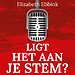 Ligt het aan je stem? Ligt het aan je stem?