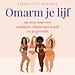 Omarm je lijf