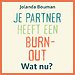 Je partner heeft een burn-out. Wat nu?
