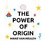 The Power of Origin