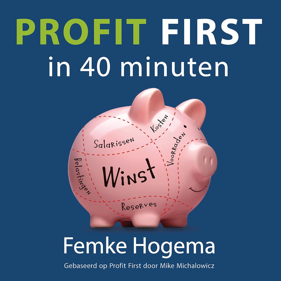 Profit first in 40 minuten