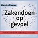 Zakendoen op gevoel