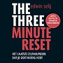The Three Minute Reset The Three Minute Reset