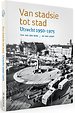 Van stadsie tot stad