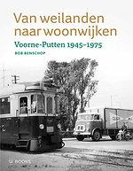 Van weilanden naar woonwijken
