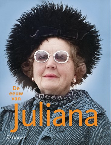 De eeuw van Juliana