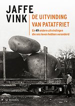 De uitvinding van patatfriet