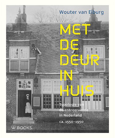Met de deur in huis