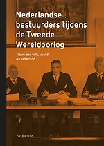 Nederlandse bestuurders tijdens de Tweede Wereldoorlog