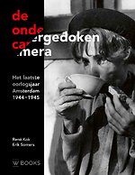 De ondergedoken camera