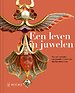 Een leven in juwelen