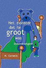 Het monster dat te groot was