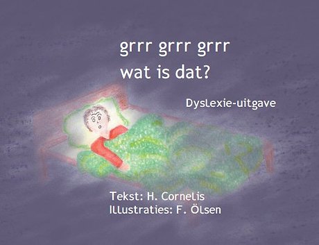 Grrr grrr grrr wat is dat?