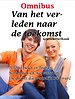 Van het verleden naar de toekomst