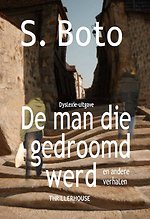 De man die gedroomd werd De man die gedroomd werd