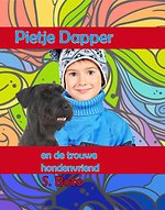 Pietje en de trouwe hondenvriend