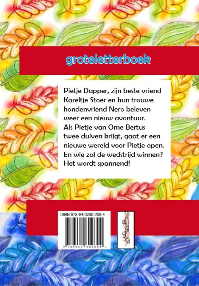 Pietje en de wedstrijdduif - Groteletterboek