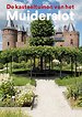 De kasteeltuinen van het Muiderslot