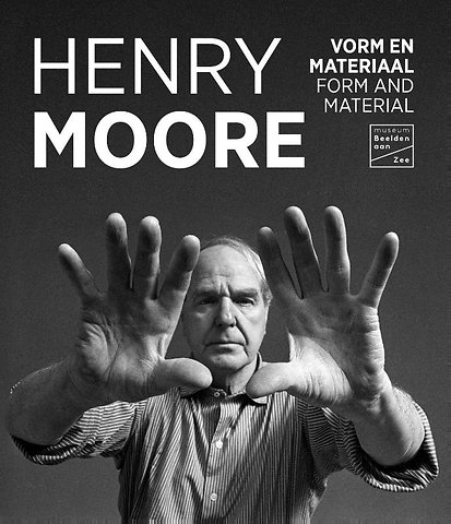 Henry Moore - Vorm en materiaal