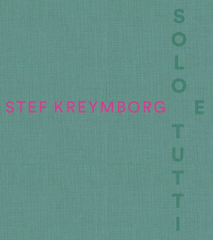 Stef Kreymborg - Solo e tutti