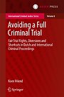 Avoiding a Full Criminal Trial