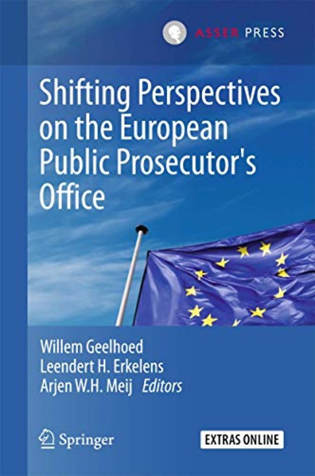Shifting Perspectives on the European Public Prosecutor's Office