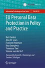 EU Personal Data Protection in Policy and Practice EU Personal Data Protection in Policy and Practice