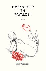 Tussen tulp en fayalobi