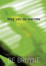 Weg van de warmte