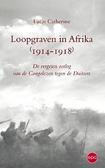 Loopgraven in Afrika (1914-1918)