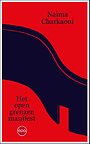 Het opengrenzenmanifest Het opengrenzenmanifest