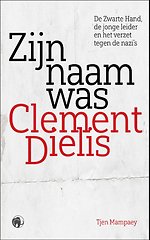Zijn naam was Clement Dielis