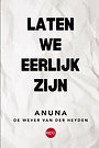 Laten we eerlijk zijn Laten we eerlijk zijn