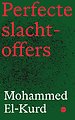 Perfecte slachtoffers