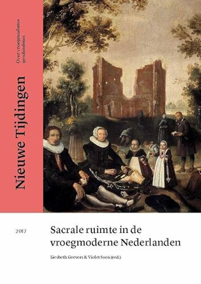 Sacrale ruimte in de vroegmoderne Nederlanden