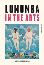 Lumumba in the Arts