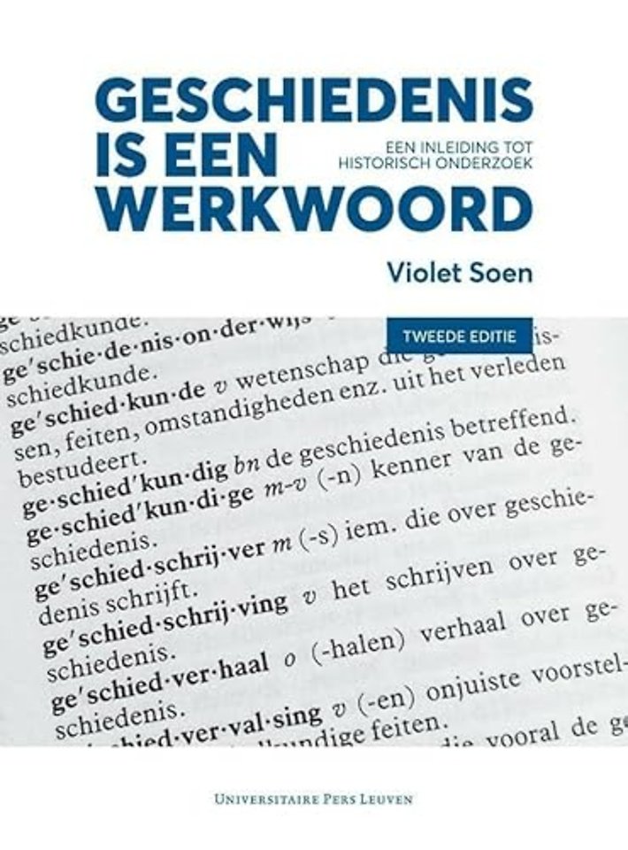 Geschiedenis is een werkwoord