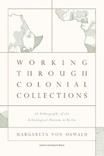 Working Through Colonial Collections
