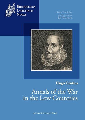 Hugo Grotius, Annals of the War in the Low Countries