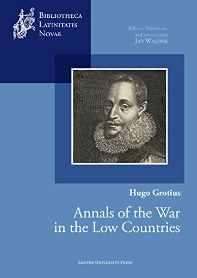 Hugo Grotius, Annals of the War in the Low Countries