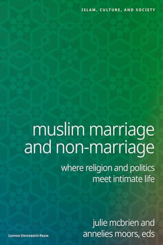 Muslim Marriage and Non-Marriage
