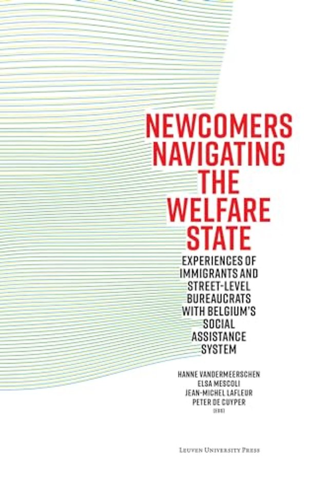 Newcomers Navigating the Welfare State
