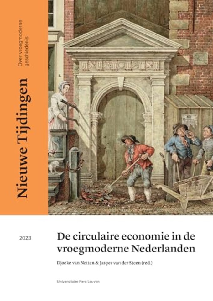 De circulaire economie in de vroegmoderne Nederlanden