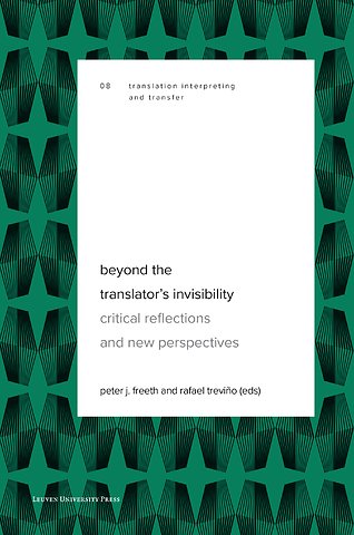Beyond the translator’s invisibility
