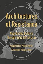 Architectures of Resistance